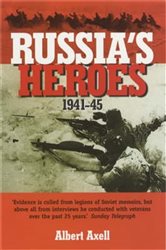 Russia&#x27;s Heroes