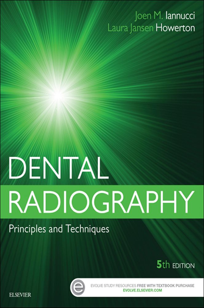 Dental Radiography EBook (5th ed.) by Joen Iannucci (ebook)