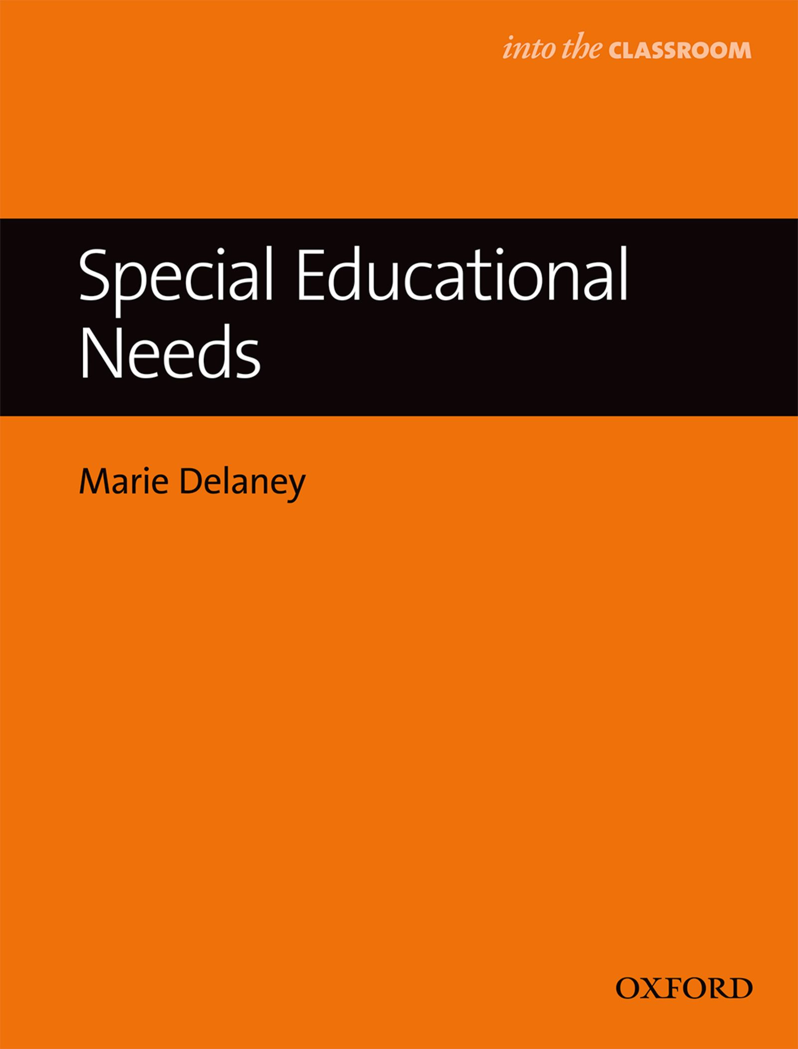 Special Educational Needs - Into the Classroom