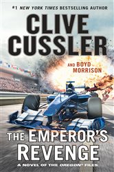 Book cover: The Emperor's Revenge (Book 11 of The Oregon Files) by Clive Cussler (preview)
