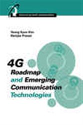 Book cover: 4G Roadmap and Emerging Communication Technologies, by Young Kyun Kim (preview)