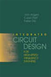 Book cover: Integrated Circuit Design for High-Speed Frequency Systems, by John Rogers (preview)