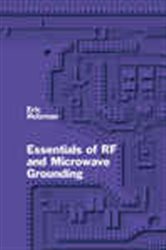 Book cover: Essentials of RF and Microwave Grounding, by Eric Holzman (preview)