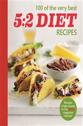 Book cover: Olive: 100 of the Very Best 5:2 Diet Recipes, by Olive Magazine (preview)
