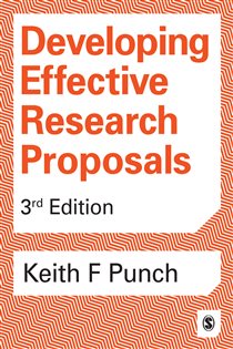 Book cover: Developing Effective Research Proposals, by Keith F Punch (preview)
