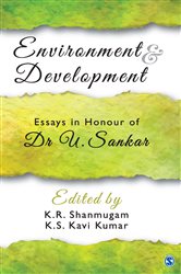 Environment and Development: Essays in Honour of Dr U. Sankar