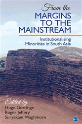 From the Margins to the Mainstream: Institutionalising Minorities in South Asia