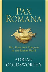 Book cover: Pax Romana, by Adrian Goldsworthy (preview)