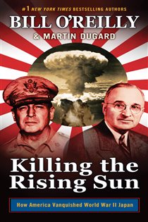 Book cover: Killing the Rising Sun, by Bill O'Reilly (preview)