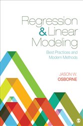 Regression &amp; Linear Modeling: Best Practices and Modern Methods