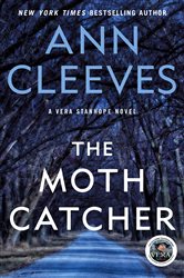 Book cover: The Moth Catcher (Book 7 of Vera Stanhope) by Ann Cleeves (preview)