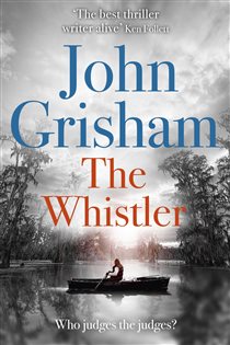 Book cover: The Whistler, by John Grisham (preview)