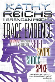 Book cover: Trace Evidence, by Kathy Reichs (preview)