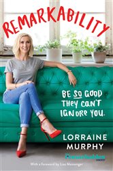 Book cover: Remarkability, by Lorraine Murphy (preview)
