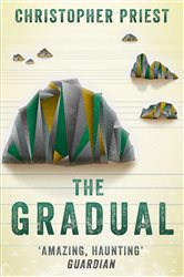 Book cover: The Gradual, by Christopher Priest (preview)