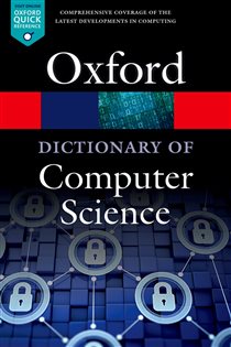 Book cover: A Dictionary of Computer Science, edited by Andrew Butterfield (preview)