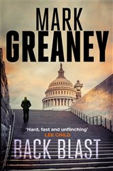 Book cover: Back Blast (Book 5 of Gray Man) by Mark Greaney (preview)