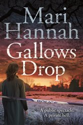 Book cover: Gallows Drop (Book 6 of Kate Daniels) by Mari Hannah (preview)