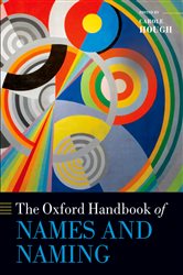 Book cover: The Oxford Handbook of Names and Naming, edited by Carole Hough (preview)