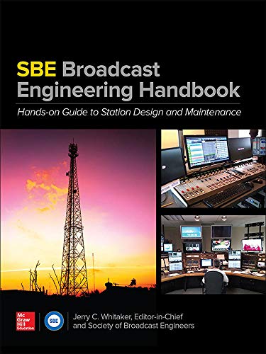 The SBE Broadcast Engineering Handbook