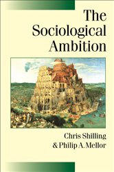 The Sociological Ambition: Elementary Forms of Social and Moral Life