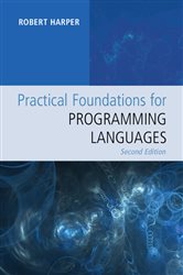 Book cover: Practical Foundations for Programming Languages, by Robert Harper (preview)