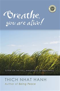 Book cover: Breathe, You Are Alive, by Thich Nhat Hanh (preview)