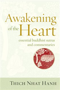 Book cover: Awakening of the Heart, by Thich Nhat Hanh (preview)
