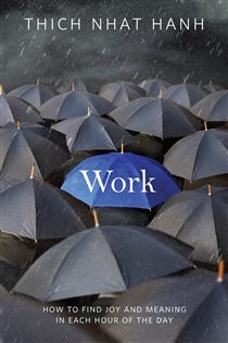 Book cover: Work, by Thich Nhat Hanh (preview)