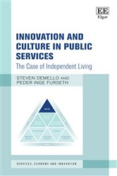 Innovation and Culture in Public Services: The Case of Independent Living