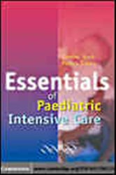 Book cover: Essentials of Paediatric Intensive Care, by C. G. Stack (preview)