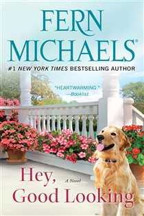 Book cover: Hey, Good Looking, by Fern Michaels (preview)