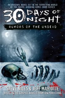Book cover: 30 Days of Night: Rumors of the Undead (Book 1 of 30 Days of Night) by Steve Niles (preview)