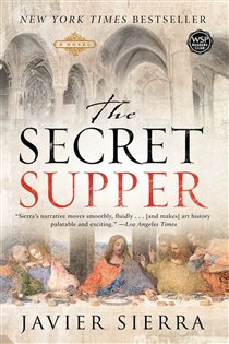 Book cover: The Secret Supper, by Javier Sierra (preview)