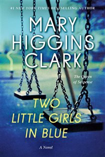 Book cover: Two Little Girls in Blue, by Mary Higgins Clark (preview)