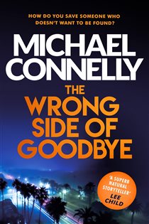 Book cover: The Wrong Side of Goodbye (Book 19 of Harry Bosch Series) by Michael Connelly (preview)