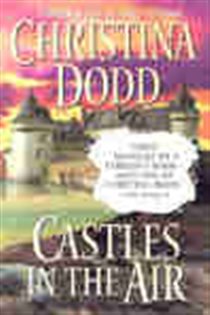 Book cover: Castles in the Air (Book 2 of Castles Series) by Christina Dodd (preview)