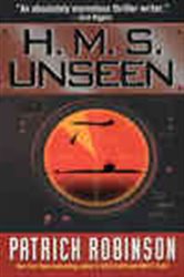 Book cover: H.M.S. Unseen, by Patrick Robinson (preview)