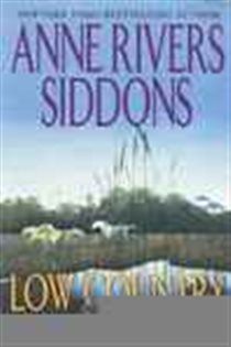 Book cover: Low Country, by Anne Rivers Siddons (preview)