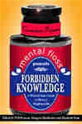 Book cover: mental floss presents Forbidden Knowledge, by Editors of Mental Floss (preview)