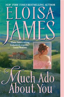 Book cover: Much Ado About You (Book 1 of Essex Sisters) by Eloisa James (preview)