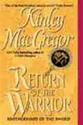 Book cover: Return of the Warrior (Book 4 of Brotherhood of the Sword Series) by Kinley MacGregor (preview)