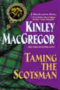 Book cover: Taming the Scotsman (Book 4 of MacAllister Series) by Kinley MacGregor (preview)