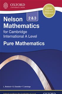 Book cover: Nelson Mathematics for Cambridge International A Level: Pure Mathematics 2 & 3, by Linda Bostock (preview)