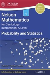 Book cover: Nelson Mathematics for Cambridge International A Level: Probability and Statistics 1, by Janet Crawshaw (preview)