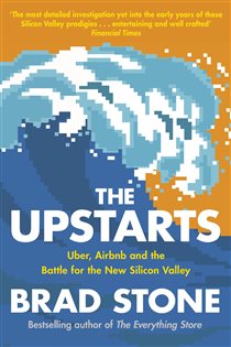 Book cover: The Upstarts, by Brad Stone (preview)