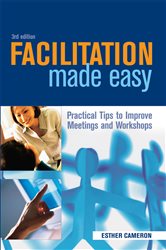 Book cover: Facilitation Made Easy, by Esther Cameron (preview)