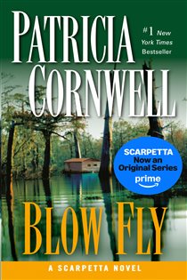 Book cover: Blow Fly (Book 12 of Scarpetta) by Patricia Cornwell (preview)