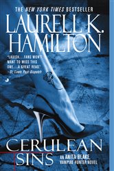 Book cover: Cerulean Sins (Book 11 of Anita Blake, Vampire Hunter) by Laurell K. Hamilton (preview)