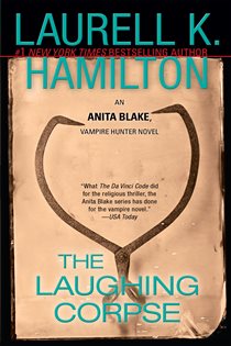 Book cover: The Laughing Corpse (Book 2 of Anita Blake, Vampire Hunter) by Laurell K. Hamilton (preview)